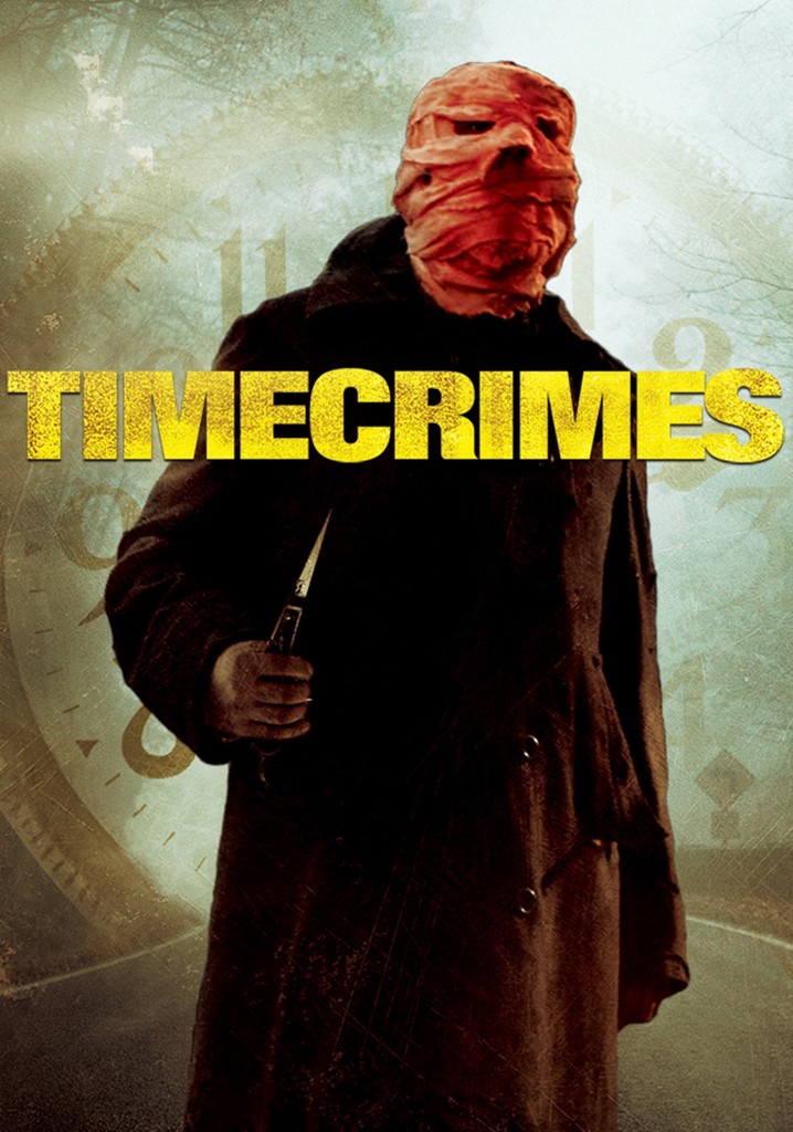 Timecrimes movie where to watch streaming online